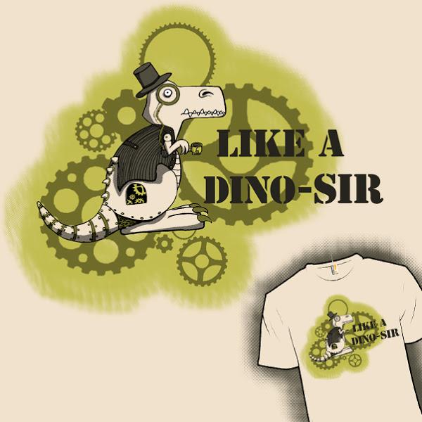 Like a Dino-Sir