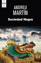Sociedad negra  - Andreu Martin