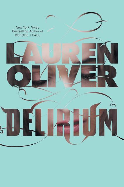 Reseña Delirium Lauren Oliver
