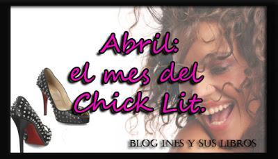 Abril mes de chick lit