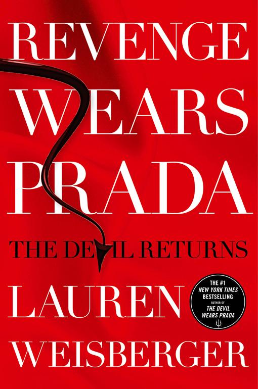 Portada revelada: Revenge Wears Prada: The devil returns de Lauren Weisberger (secuela de El diablo viste de Prada)