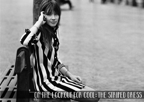 On the lookout for cool: The striped dress