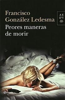 Francisco González Ledesma - Peores maneras de morir (reseña)
