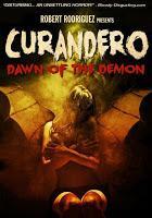 Curandero: Dawn of the Demon (2012)