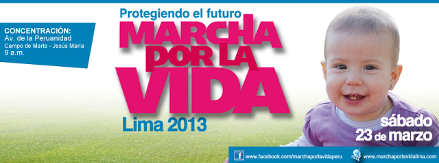 MARCHA POR LA VIDA LIMA -2013