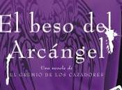 Reseña beso arcángel Nalini Singh