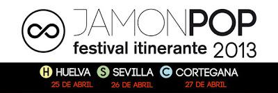 JAMONPOP 2013: Fechas y Localizaciones