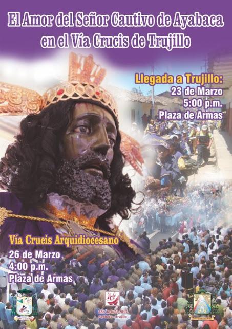 El SEÑOR CAUTIVO DE AYABACA LLEGA A TRUJILLO