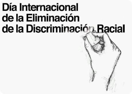 Día Internacional de la Eliminación de la Discriminación Racial