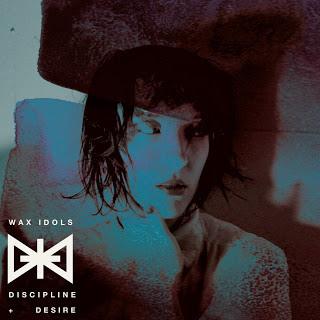 Wax Idols – Discipline & Desire (Slumberland Records, 2013)