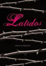 Latidos (Latidos I) Anna Godbersen