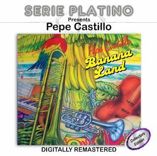 Pepe Castillo-Banana Land