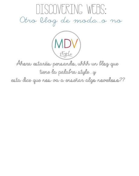 Un nuevo descubrimiento: MDV Style