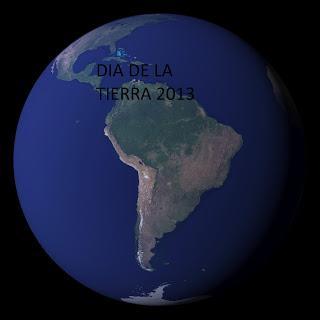 DIA  DE  LA  TIERRA  2013