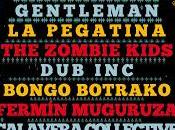 Planet Babylon Festival: Pegatina, Fermín Muguruza, Bongo Botrako, Zombie Kids, Gentleman, Inc...