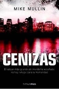 Cenizas - Ashfall #1 - Mike Mullin