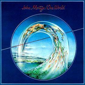 Discos: One world (John Martyn, 1977) (reloaded)