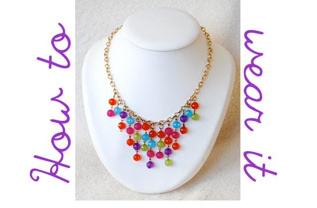 How To Wear It: Colourful necklace
