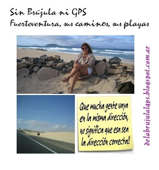 FUERTEVENTURA  SIMPLEMENTE UNAS POCAS IMAGENES , ALGUNAS REFLEXIONES DE MI VIDA Y...