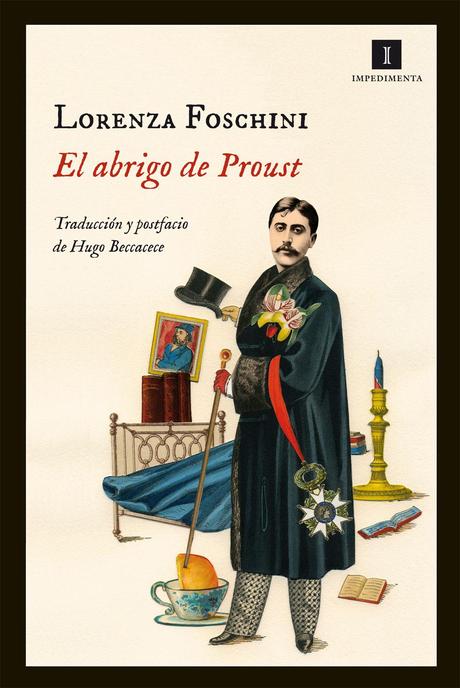 El abrigo de Proust. Lorenza Foschini El abrigo de Proust. Lorenza Foschini