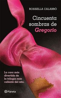 Reseña Cincuenta sombras de Gregorio de Rossella Calabrò