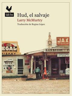 Hud, el salvaje, de Larry McMurtry