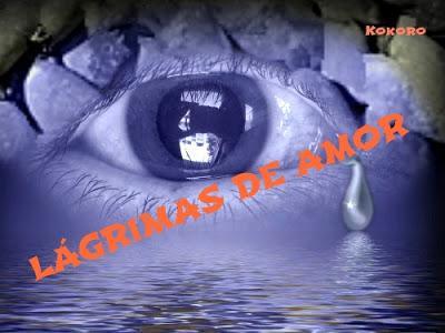LAGRIMAS DE AMOR