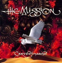 Discos: Carved in sand (The Mission, 1990)