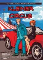 Kleiner Circus (Marijuli & Gil Abad, investigaciones X) Fernando Lalana, José María Almárcegui