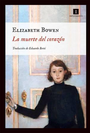 La muerte del corazón - Elizabeth Bowen