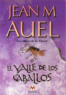 Los HIjos de la Tierra 2: El Valle de los Caballos de Jean M. Auel