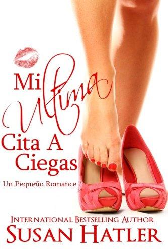 Mi última cita a ciegas- Susan Hatler