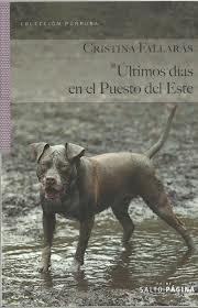 Últimos días en el puesto del Este