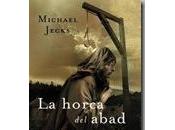 horca Abad (Michael Jecks)