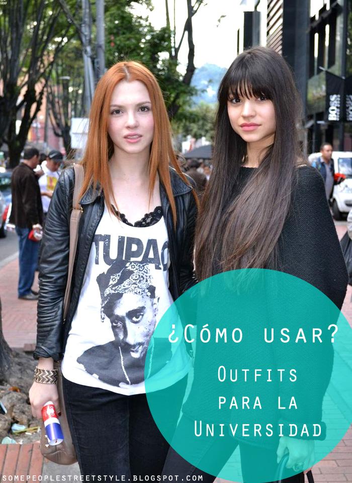 ¿Cómo usar? – Outfits para la Universidad