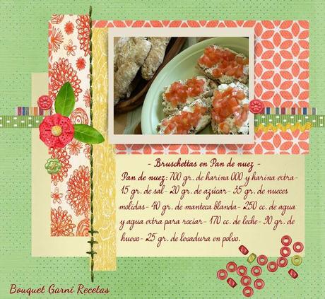 De entrada: Bruschettas en pan artesanal de nuez