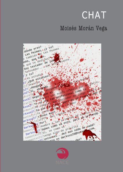 Concurso novela CHAT de Moisés Morán Vega