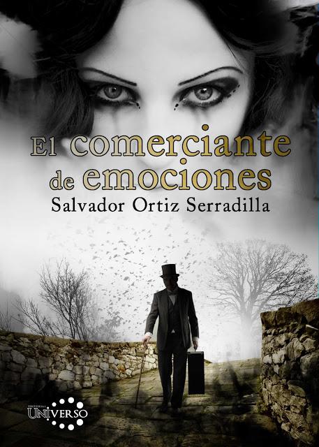 NOVEDADES EDITORIAL UNIVERSO: EL COMERCIANTE DE EMOCIONES