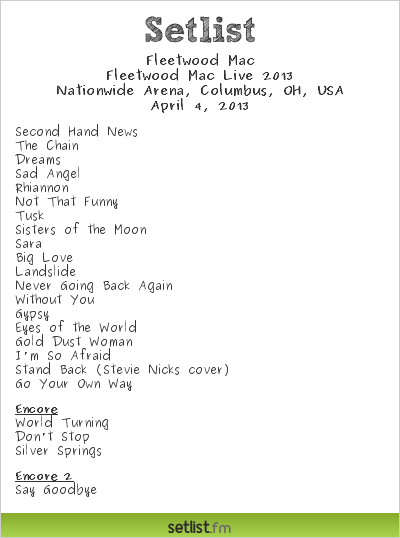 Fleetwood Mac Setlist Nationwide Arena, Columbus, OH, USA, Fleetwood Mac Live 2013