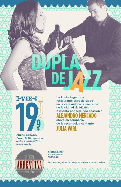 Dupla de Jazz en La Posta Argentina con la cantante Julia Vari y el Maestro Alejandro Mercado JAZZ2