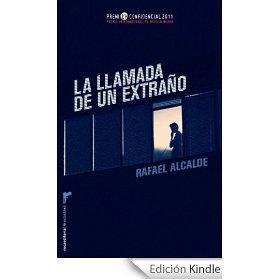 La llamada de un extraño - Rafael Alcalde