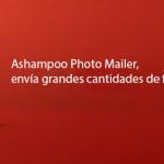 Ashampoo Photo Mailer, envía grandes cantidades de fotos vía e-mail