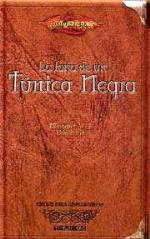 La Forja de un Túnica Negra