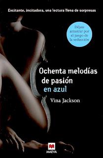 Ochenta melodías de pasión en azul, de Vina Jackson