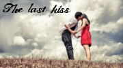 Blogueros | The Last Kiss y Mil y una emociones