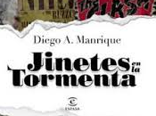 “Jinetes tormenta”, Diego Manrique. gentleman camerinos