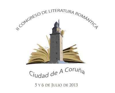 II Congreso de Literatura Romántica Ciudad de A Coruña