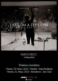 Los Madison publicarán disco en directo en mayo