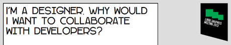 I'm a designer. Why should I want to collaborate with developers? I'm a designer. Why should I want to collaborate with developers?