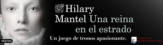 Una reina en el estrado de Hilary Mantel